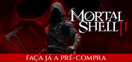 Mortal Shell II - PRE VENDA