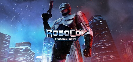 RoboCop: Rogue City Alex Murphy Edition