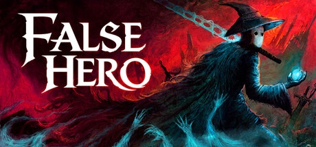 False Hero - Celestial Edition